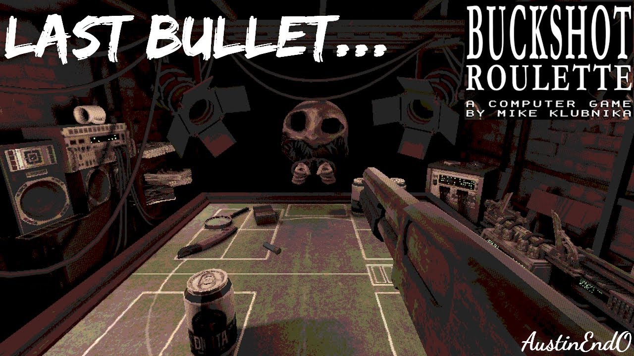 Risking It All Till The Last Bullet! | Buckshot Roulette | Full Game ...