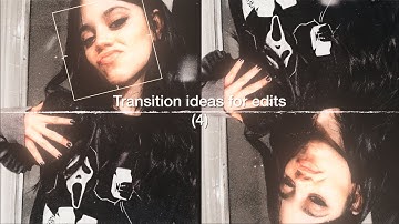 Transition ideas for edits (4) || Funimate