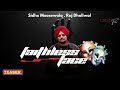 FAITHLESS FACE| Teaser | Sidhu Moosewala | Raj Dhaliwal | Latest Punjabi Song | 2024