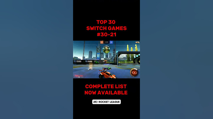 TOP 30 SWITCH GAMES: # 30 - 21 #nintendo #switch #games
