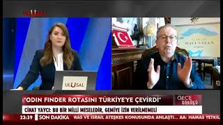 Ci̇hat Yayci Ulusal Tvde Açikladi Odi̇n Fi̇nder Gemi̇si̇ Türk Karasularina Rotasini Çevi̇rdi̇