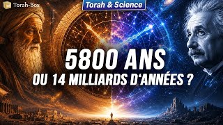 Âge Du Monde 5800 Ans Ou 14 Milliards Dannées ? Torah Science