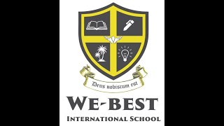 We Best International School Anthem