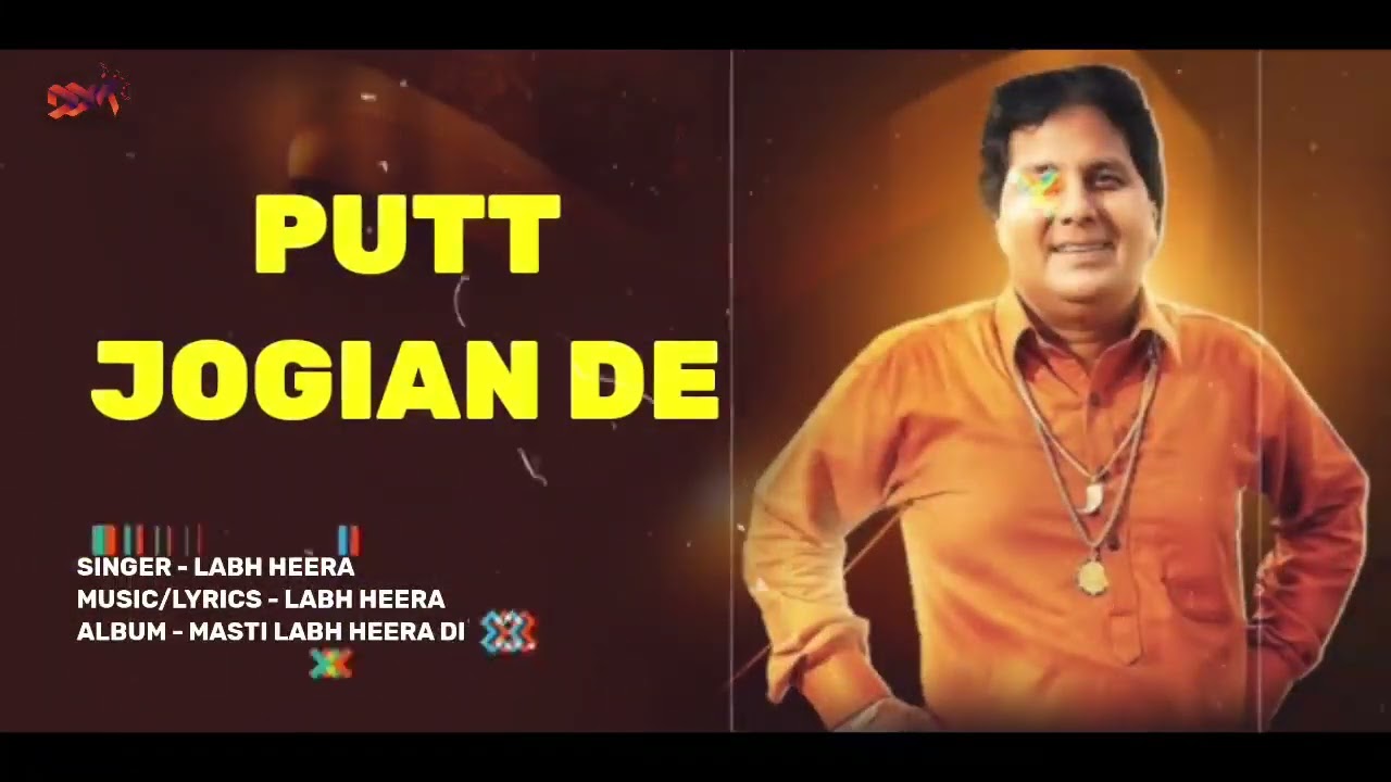 Putt Jogian De NEW SONG LABH HEERA PUNJABI NEW SONG  LABH HEERA DIPS MUSIC  Latest Song Labh Heera