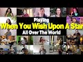 When You Wish Upon A Star/Pinocchio - Cover By Musicians From All Over The World