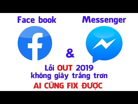 #1 Lỗi out không giây FaceBook & Messenger khó chịu trên IOS/Iphone 2019 Mới Nhất