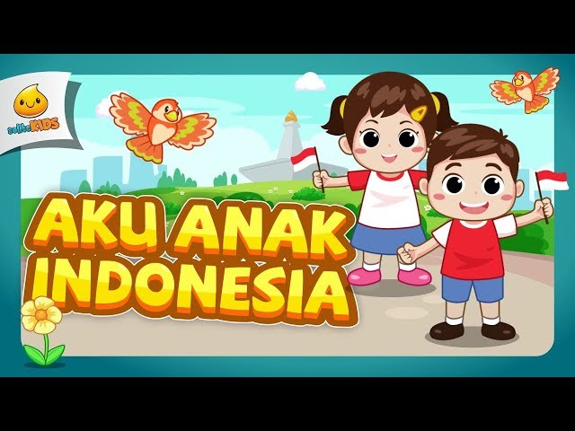 Aku Anak Indonesia | Lagu Anak Indonesia class=