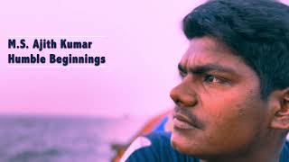 Humble Beginnings | Ajith Kumar | Journey to and as a Dive Professsional