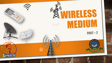 HSC ICT - Data Communication Medium - Wireless (part-2) (For English and Bangla version)