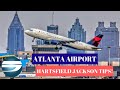 Hartsfield-Jackson Atlanta airport: Dont' make these mistakes!