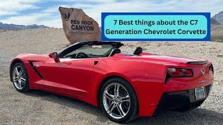 7 Best things about the C7 Generation Chevrolet Corvette #C7Corvette #CheroletCorvette #Corvette
