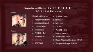 Kaya New Album『GOTHIC』SAMPLE LISTNING THEATRE☆ - YouTube