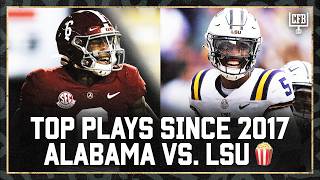 Alabama vs. LSU Top Plays Since 2017 🔥 | College Football Highlights
