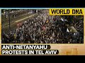 Israel War: Anti-Netanyahu protesters press for the return of hostages, fresh elections | WION