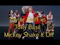 Taylor Swift vs Tony Basil Mickey Shake It Off DJ Cutt Remix DJ Cutt Edit Clean