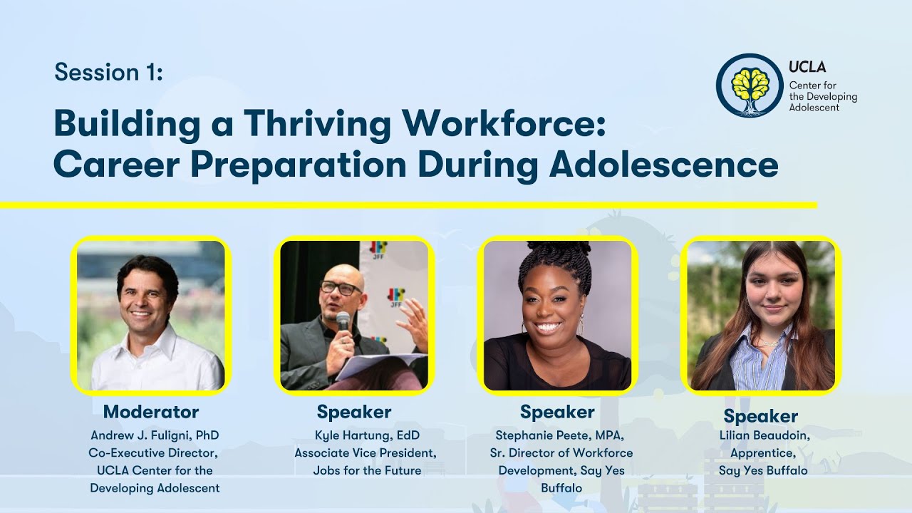 Building a Thriving Workforce: Career Preparation During Adolescence