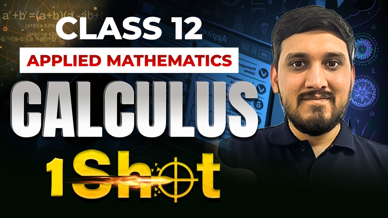 Complete Calculus | One Shot | Applied Mathematics | Target Board Exams 2026