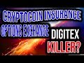 CRYPTOCOIN INSURANCE (CCIN) - DIGITEX KILLER?
