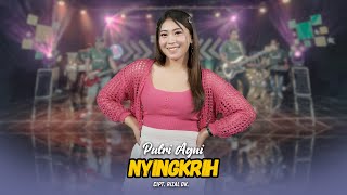 Download lagu Putri Agni - Nyingkrih mp3