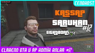 Elraenn Gta V Rp Komik Anlar Kap Saruhan Cenghost