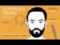 Les portraits sonores pisode 4  ahmed el falah    le journal dahmed