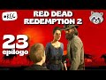 Red Dead Redemption 2 🦝🐎 | Episodio 23 (epílogo) | Gameplay en directo (español)