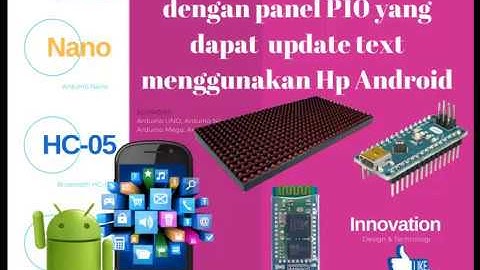 Cara Membuat Running Text P10 Arduino Dapat di Update Smartphone