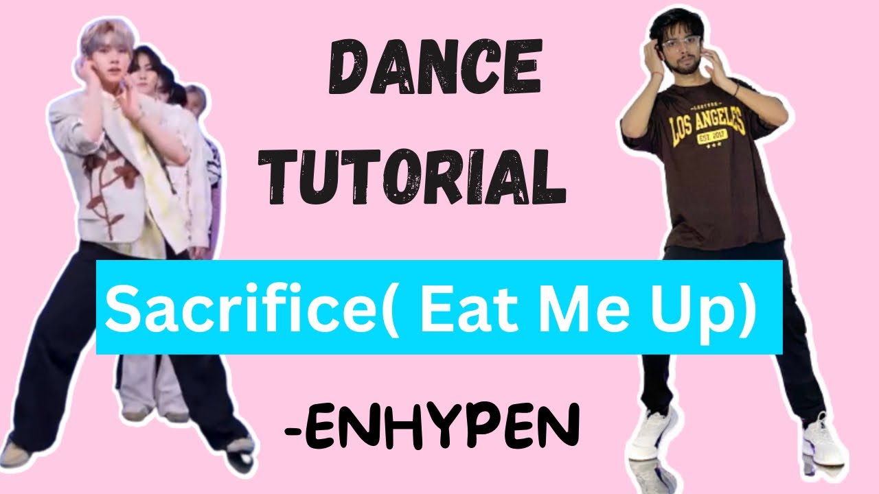 ENHYPEN SACRIFICE (Eat Me Up) Explained