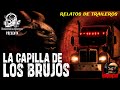 LA CAPILLA DE LOS BRUJOS (Horror Cast)