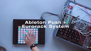 Ableton Push + Eurorack System (wirelessly connected via 2.4SINK)