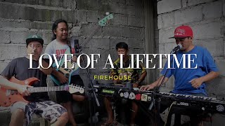 Love Of A Lifetime - Firehouse cover