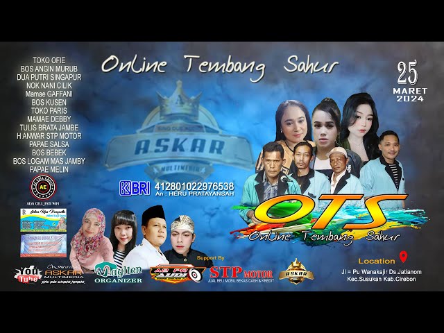 🔴LIVE  OTS ONLINE TEMBANG SAHUR UHUYYY  25  MARET 2024 class=