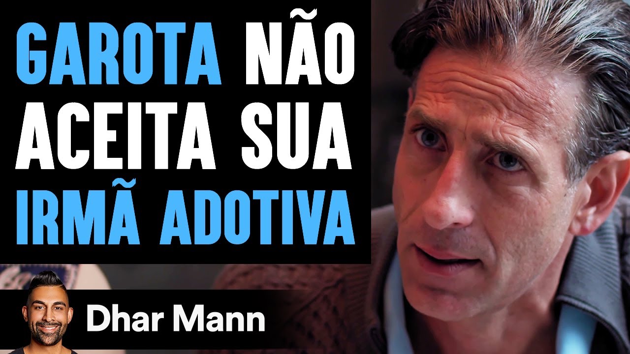 A Filha Não Aceita Sua Irmã Adotiva O Final é Chocante | Dhar Mann