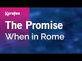 The Promise When In Rome Karaoke Version KaraFun 