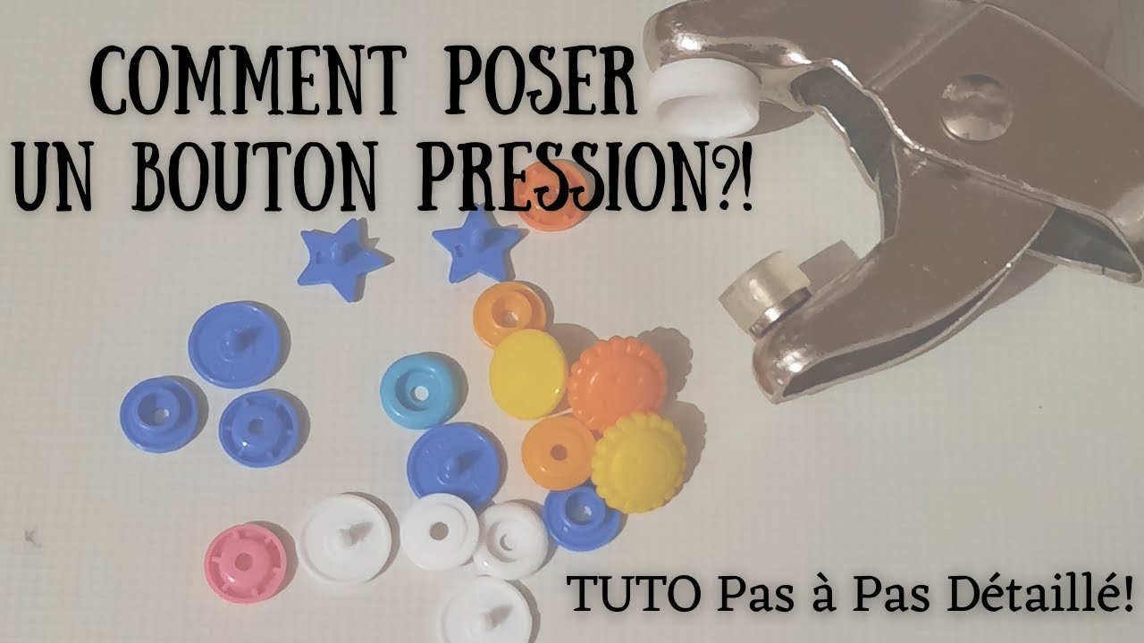 Comment poser des boutons-pression facilement ?