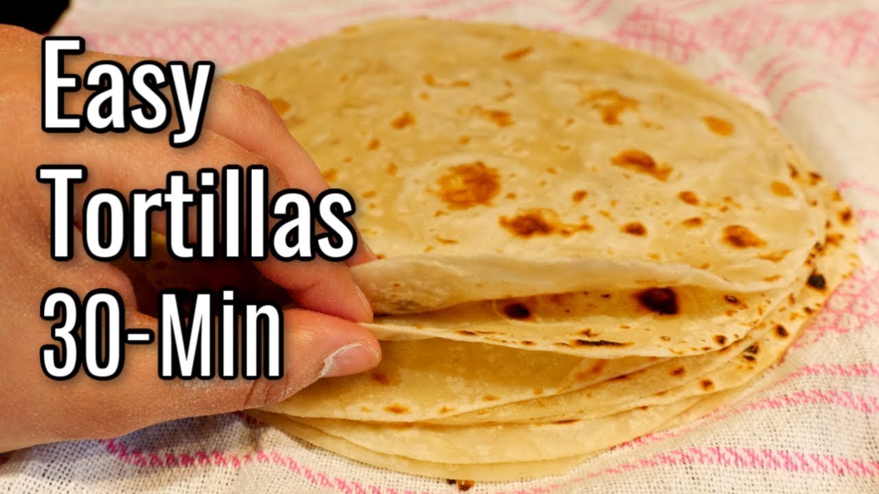 How to make THE BEST Homemade Flour Tortillas Recipe in 30 MINUTES