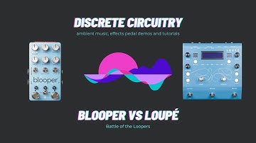 BATTLE OF THE LOOPERS: Blooper vs Loupé