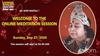 Sep 27, 2020   Morning Meditation   Sahaja Yoga   The Eternal Knowledge