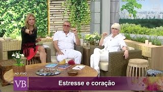 Você Bonita - Estresse e Coração (18/02/15)