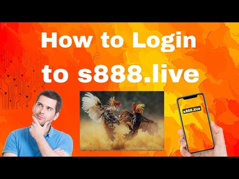 HOW TO LOG IN S888.LIVE - YouTube
