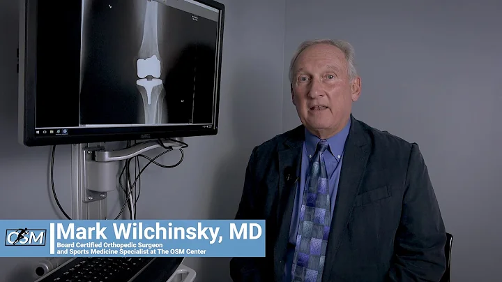 Partial or Total Knee Replacement - Mark Wilchinsky, MD