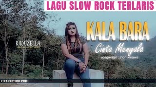 Download Lagu Rika zella - Kala Bara cinta Menyala - lagu slow rock terbaik ( Official Music Video ) MP3 Download Lagu Rika zella - Kala Bara cinta Menyala - lagu slow rock terbaik ( Official Music Video ) MP3