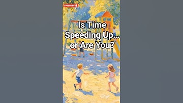 Why Time Feels Faster as You Get Older ⏳🧬