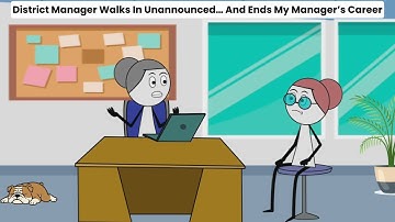 District Manager Walks In Unannounced… And Ends My Manager’s Career