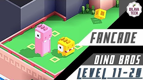DINO BROS LEVEL 11 - 20 | FANCADE GAMEPLAY | ARCADE GAMES | DilavaTech