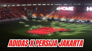 LAUNCHING NEW JERSEY PERSIJA JAKARTA x ADIDAS MUSIM 2026/2027 | STADION JIS