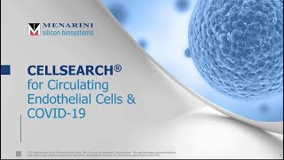 Coffee Chat - Studying Circulating Endothelial Cells In Covid-19 With Cellsearch