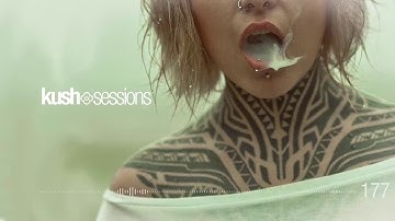 #177 KushSessions (Liquid Drum & Bass)