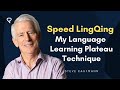 Speed LingQing - My Language Learning Plateau Technique