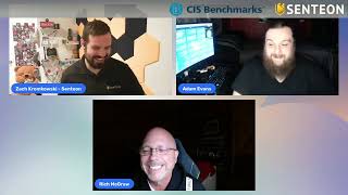 CIS & Senteon with Adam Evans on Unveiling Cybersecurity Fundamentals